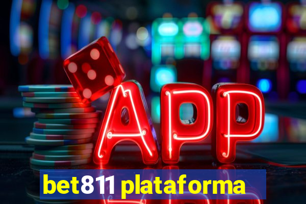 bet811 plataforma